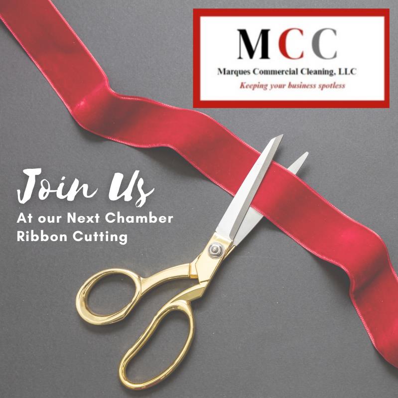 POSTPONED - Ribbon Cutting: Marques Commercial Cleaning, LLC