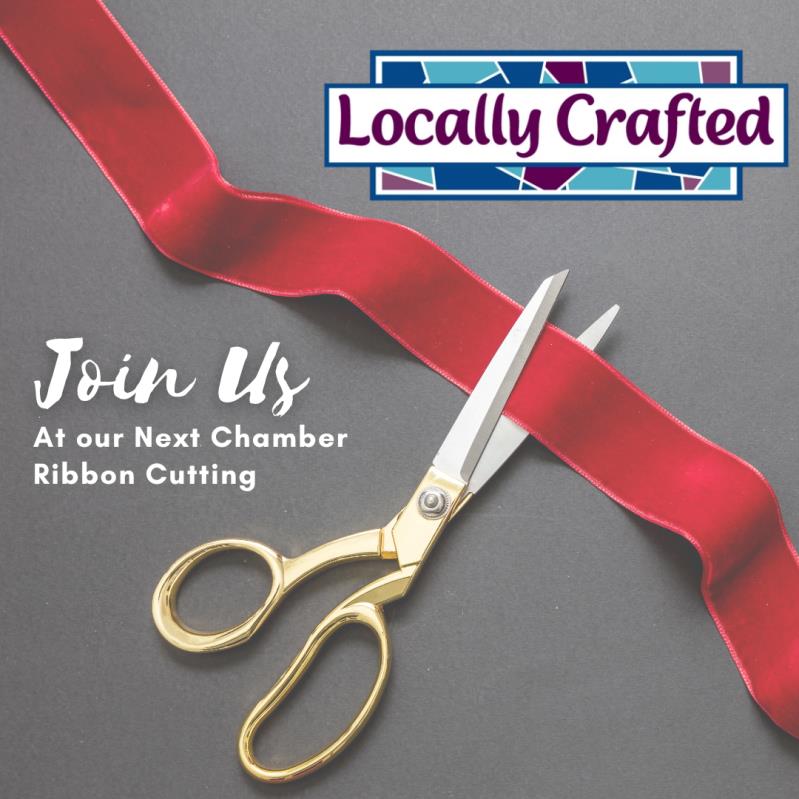 Ribbon Cutting: Locally Crafted