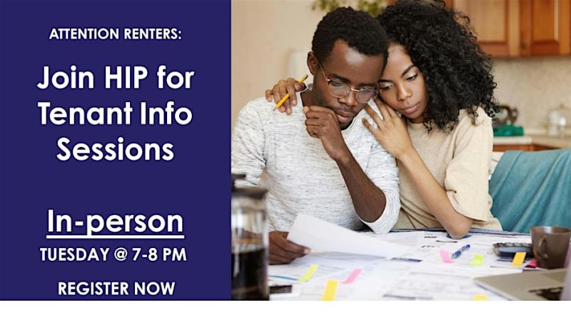 Join HIP for Tenant Info Sessions