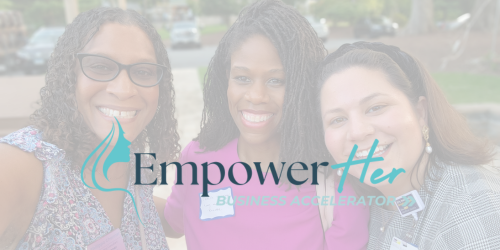 EmpowerHer Business Accelerator & Support Personnel Program