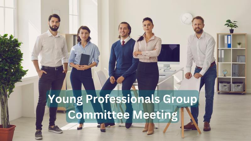 Young Professionals Group Committee Meeting