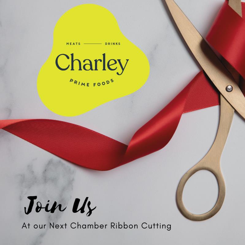 Ribbon Cutting: Charley Prime Foods