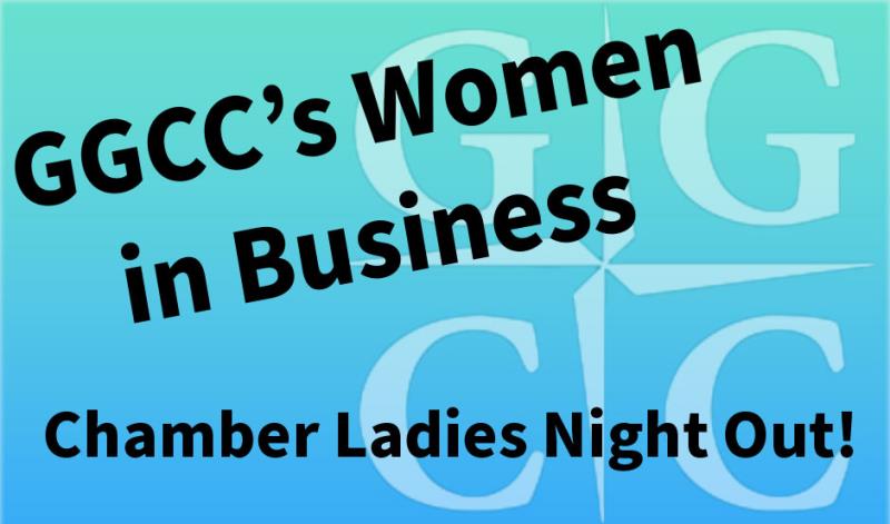 GGCC's Women in Business - Ladies Night Out!