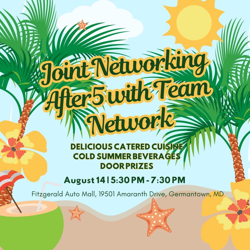 Joint Networking After5 with Team Network